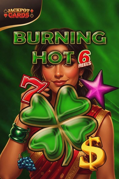 Burning Hot 6 Reels slot at Kingmaker Casino